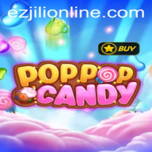 Exploring the Colorful World of POPPOPCANDY: A New Gaming Sensation with EZJILI